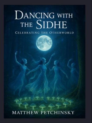 cover image of Dancing with the Sidhe